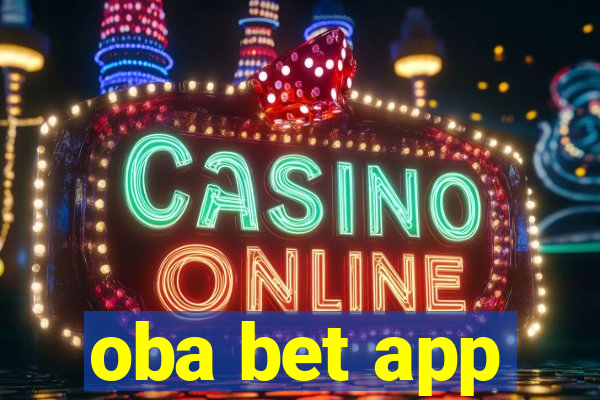 oba bet app